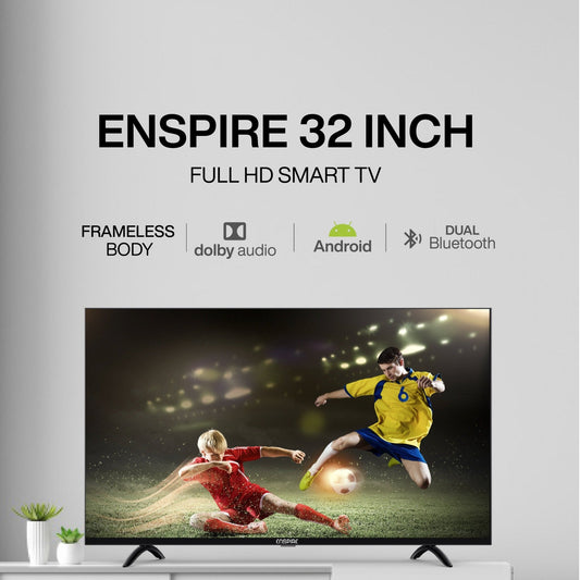 Enspire 32 inch Full HD Smart TV with Android OS + 4GB ROM + 512MB RAM