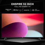 Enspire 32 inch Full HD Smart TV with Android OS + 4GB ROM + 512MB RAM