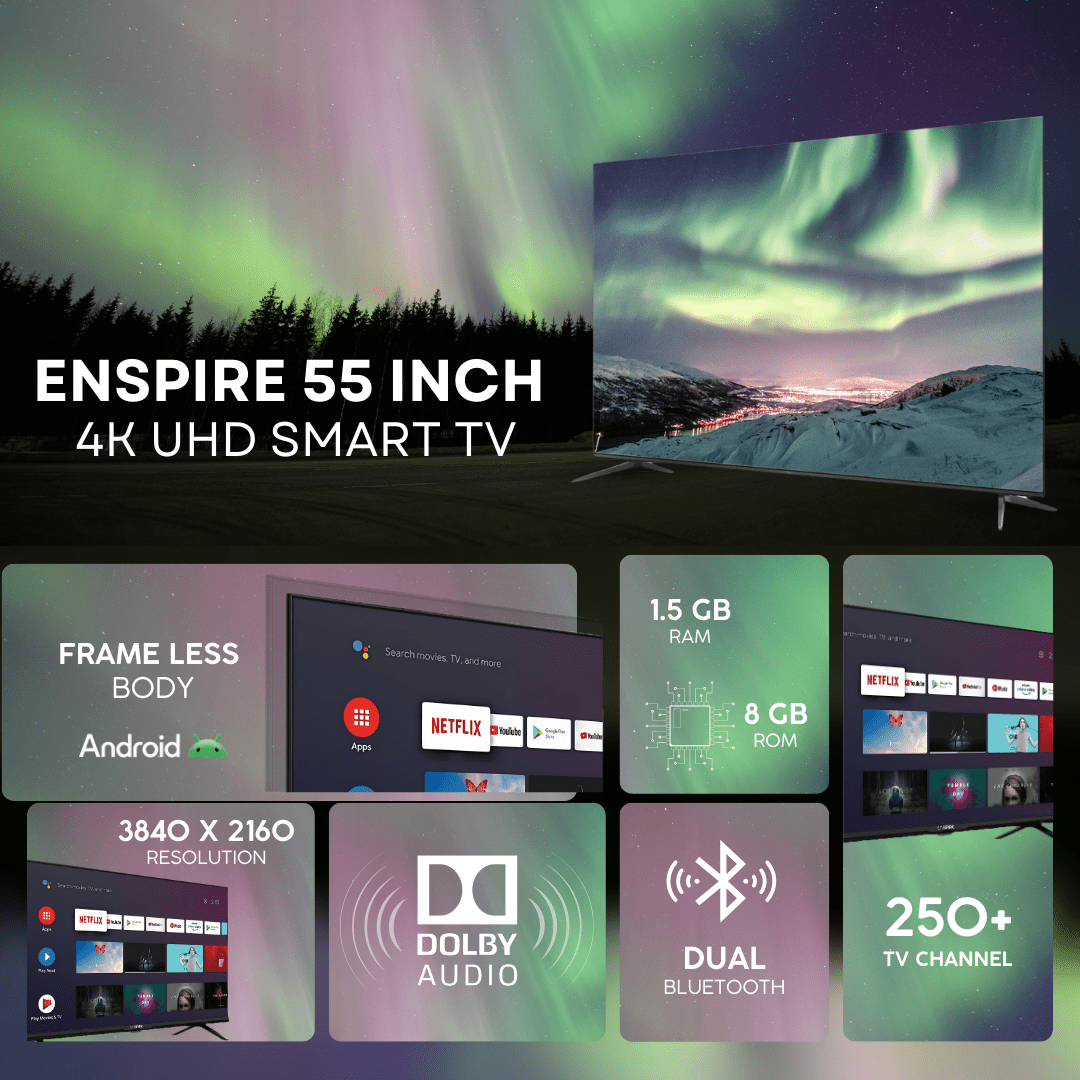 Enspire 55 inch 4K Smart TV with Android OS+ 4K resolution + 8GB ROM + 1.5GB RAM