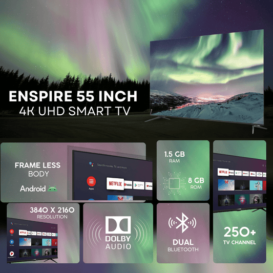 Enspire 55 inch 4K Smart TV with Android OS+ 4K resolution + 8GB ROM + 1.5GB RAM